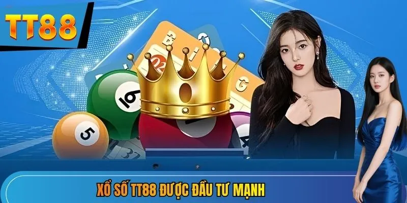 Xổ số TT88 được đầu tư mạnh